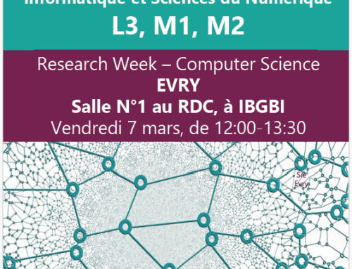 IBISC participe à la semaine de la recherche de la Graduate School Informatique et Sciences du Numérique (GS ISN) de Paris-Saclay, le vendredi 7 mars 2025!